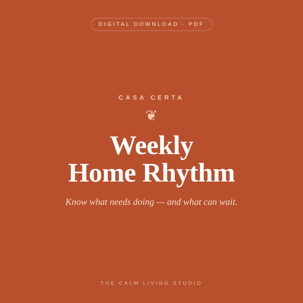 Weekly Home Rhythm™ — Your Weekly Home-Care Planner
