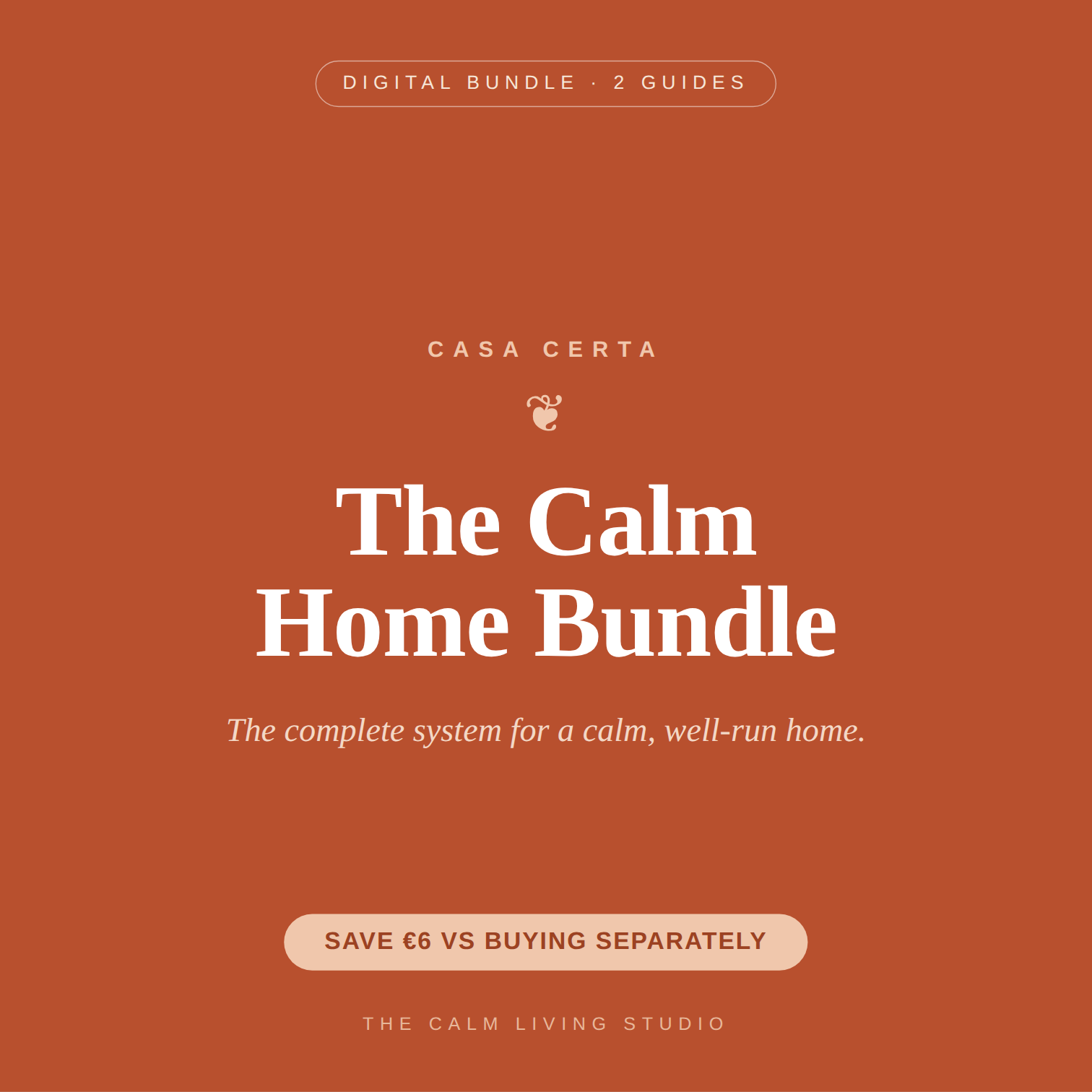 The Calm Home Bundle — Method + Weekly Home Rhythm
